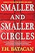 Smaller and Smaller Circles