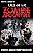 Tales of the Zombie Apocalypse: Issue #1 - August 2015