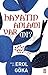 Hayatın Anlamı Var Mı? by Erol Göka
