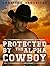 Protected By The Alpha Cowboy