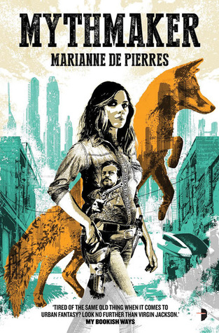 Mythmaker (Peacemaker, #2)