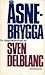 Åsnebrygga: En dagboksroman