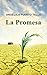 La Promesa (Historias de mis pueblos #1)