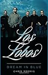 Los Lobos: Dream ...