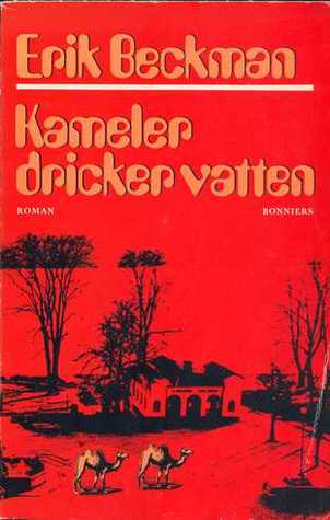 Kameler dricker vatten (Hardcover)