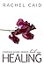 Healing (Finding Home, #1)