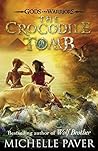 The Crocodile Tomb by Michelle Paver