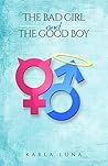 The Bad Girl and ...