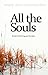 All the Souls by Mary-Ann Constantine
