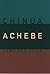 Home and Exile by Chinua Achebe