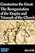 Constantine the Great: The Reorganisation of the Empire and Triumph of the Church