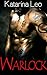 Warlock: Complete Collection (Dark Paranormal Billionaire Romance)