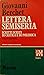 Lettera semiseria e Scritti...