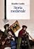 Storia medievale by Rinaldo Comba