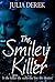 The Smiley Killer (The Smiley Killer #1)