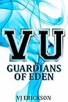 Guardians of Eden (Vampire University, #4) Guardians of Eden (Vampire University, #4)