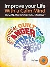 Improve your Life With a Calm Mind