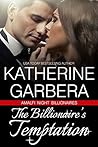 The Billionaire's Temptation by Katherine Garbera