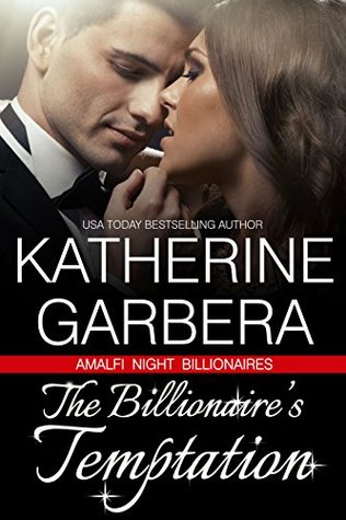 The Billionaire's Temptation (Amalfi Night Billionaires #1)
