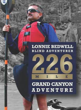226: How I Became the First Blind Person to Kayak the Grand Canyon