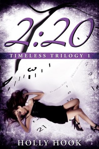 2:20 (Timeless Trilogy, #1)