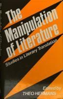 The Manipulation Of Literature: Studies In Literary Translation (Hardcover)