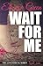 Wait for Me (LoveStruck #1)