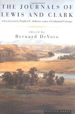 The Journals of Lewis and Clark (Paperback)
