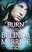Burn by Belinda McBride Burn by Belinda McBride