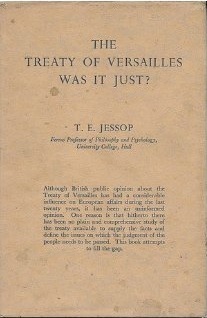 The Treaty of Versailles. Was It Just?