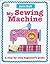 My Sewing Machine Book by Jane Bull