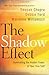 The Shadow Effect: Illumina...