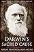 Darwin's Sacred Cause: How a Hatred of Slavery Shaped Darwin's Views on Human Evolution