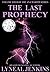 The Last Prophecy