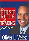 The First Rule of Trading (Wiley Trading Video) The First Rule of Trading (Wiley Trading Video)