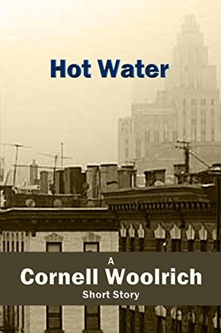 Hot Water (Kindle Edition)