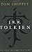 J.R.R. Tolkien: Author of t...