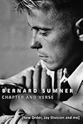 Chapter and Verse: New Order, Joy Division and Me