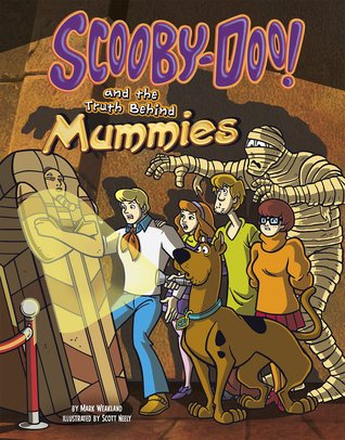 Scooby-Doo and the Truth Behind Mummies