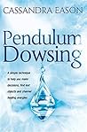 Pendulum Dowsing