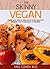 The Skinny Vegan: Over 400 ...