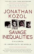 Savage Inequalities: Children in America's Schools