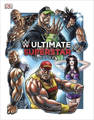 WWE Ultimate Superstar Guide