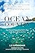 Ocean Country: One Woman's ...