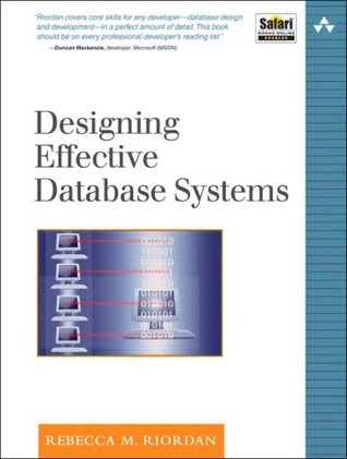 Designing Effective Database Systems (Paperback)