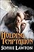 Holding Temptation