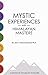 Mystic Experiences With Himalayan Masters