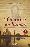 El Oriente en llamas