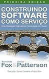 Construindo Software como Serviço (SaaS): Uma Abordagem Ágil Usando Computação em Nuvem