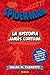 Spiderman: La historia jamá...